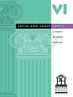 cover image of Vocabulary from Latin and Greek Roots, Book 6